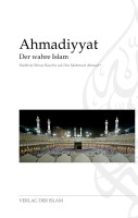 Ahmadiyyat- Der wahre Islam