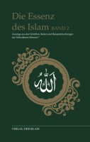 Die Essenz des Islam Band 2