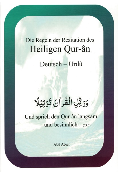 Qawaid Tajwid ul Quran (Die Regeln des Rezitation des heiligen Qurans) Urdu &amp; DE