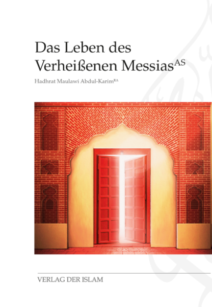 Das Leben des Verhei&szlig;enen Messias (H. M. Abdul Karim ra)